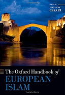 The Oxford handbook of European Islam /