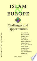 Islam & Europe : challenges and opportunities /