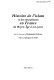 Histoire de l'islam et des musulmans en France du Moyen Âge à nos jours /