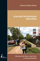 Islam and the Australian news media /