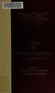 Islam in North America : a sourcebook /