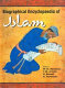 Biographical encyclopaedia of Islam /