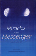 Miracles of the messenger = Muʻjizāt al-Rasūl /