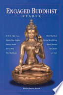 Engaged Buddhist reader : ten years of engaged Buddhist publishing /