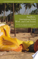 Buddhism, international relief work, and civil society /