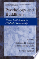 Psychology and Buddhism : from individual to global community /