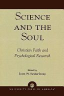 Science and the soul : Christian faith and psychological research /