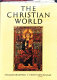 The Christian world : a social and cultural history /