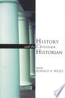 History and the Christian historian /