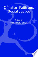 Christian faith and social justice : five views /