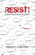 Resist! : Christian dissent for the 21st century /