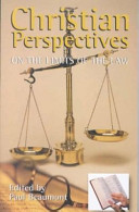 Christian perspectives on the limits of the law /