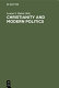 Christianity and modern politics /