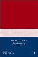 God and country? : diverse perspectives on Christianity and patriotism /