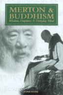 Merton & Buddhism : wisdom, emptiness and everyday mind /