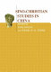 Sino-Christian studies in China /