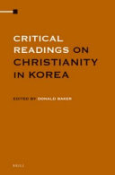 Critical readings on Christianity in Korea /