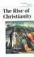 The rise of Christianity /