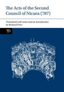 The Acts of the Second Council of Nicaea (787) /