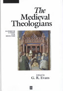 The medieval theologians /