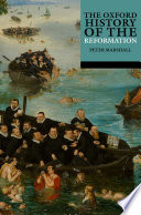 The Oxford History of the Reformation /