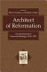 Architect of Reformation : an introduction to Heinrich Bullinger, 1504-1575 /