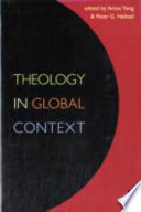 Theology in global context : essays in honor of Robert Cummings Neville /