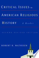 Critical issues in American religious history /