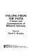 Falling from the faith : causes and consequences of religious apostasy /