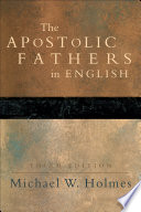 The Apostolic Fathers in English /