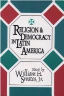 Religion & democracy in Latin America /