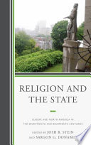 Religion and the state : Europe and North America in the seventeenth and eighteenth centuries /