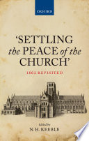 'Settling the peace of the church' : 1662 revisited /