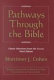 Pathways through the Bible /