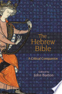 The Hebrew Bible : a critical companion /