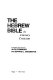 The Hebrew bible in literary criticism /