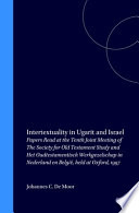 Intertextuality in Ugarit and Israel /