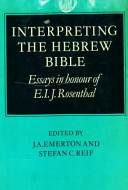 Interpreting the Hebrew Bible : essays in honour of E.I.J. Rosenthal ... /