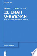 Ze'enah U-Re'enah : a Critical Translation into English /