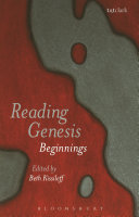 Reading Genesis : beginnings /
