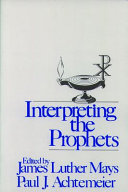 Interpreting the prophets /