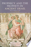 Prophecy and prophets in ancient Israel : proceedings of the Oxford Old Testament Seminar /