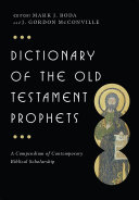 Dictionary of the Old Testament : prophets /