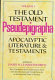 The Old Testament pseudepigrapha /