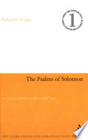 The Psalms of Solomon : a critical edition of the Greek text /