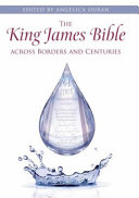 The King James Bible : across borders and centuries /