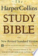 The HarperCollins study Bible : New Revised Standard Version, with the Apocryphal/Deuterocanonical books /
