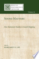 Sound matters : New Testament studies in sound mapping /