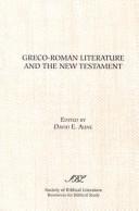Greco-Roman literature and the New Testament : selected forms and genres /