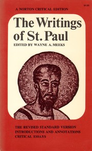 The writings of St. Paul /c Wayne A Meeks.